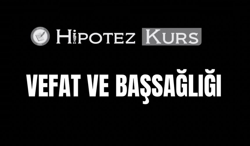 Nevşehir Hipotez Kurs'tan Taziye Mesajı
