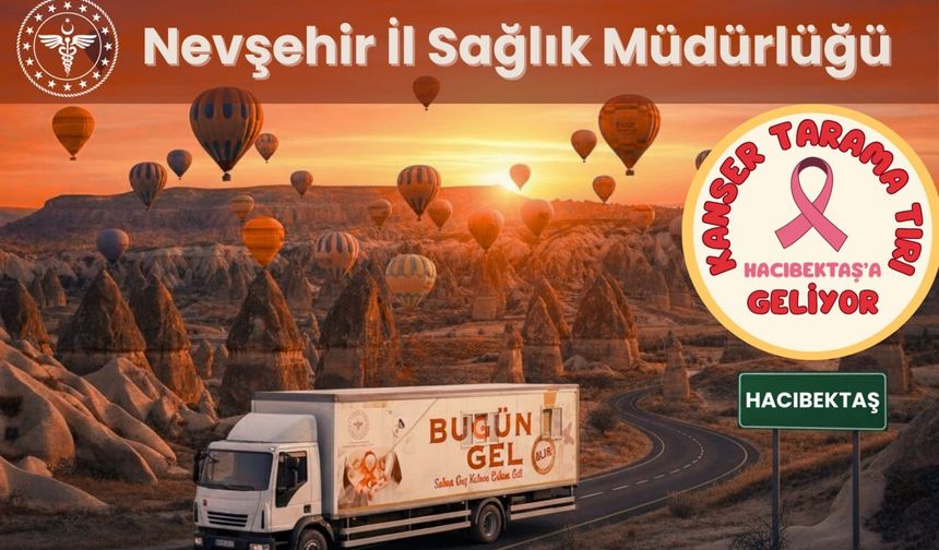 Hacıbektaş’ta Ücretsiz Kanser Taraması Yapılacak