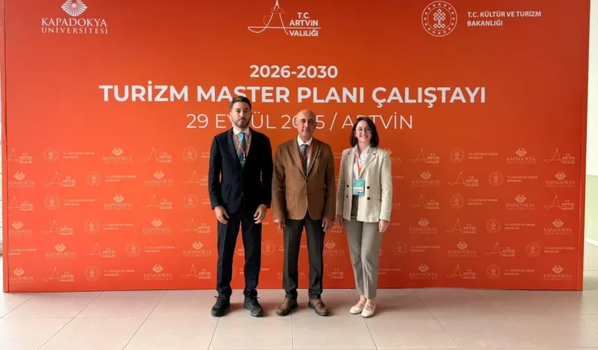 Artvin’in Turizm Geleceğini Kapadokya Üniversitesi Şekillendiriyor