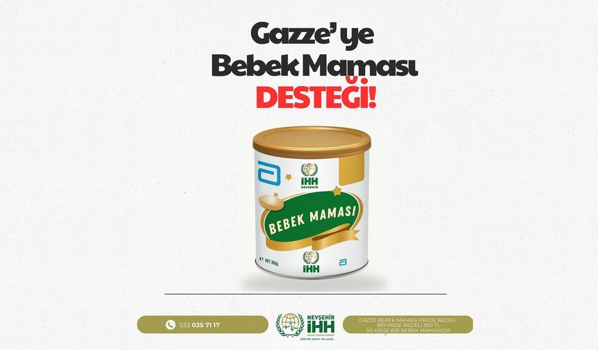 Nevşehir İHH’dan Gazze’deki Bebekler İçin Mama Kampanyası