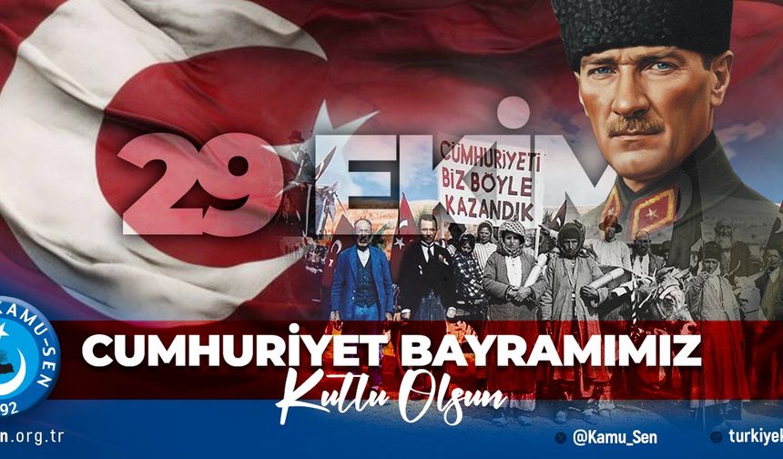 Çetin: "Cumhuriyetimizin 102. Yılı Kutlu Olsun."