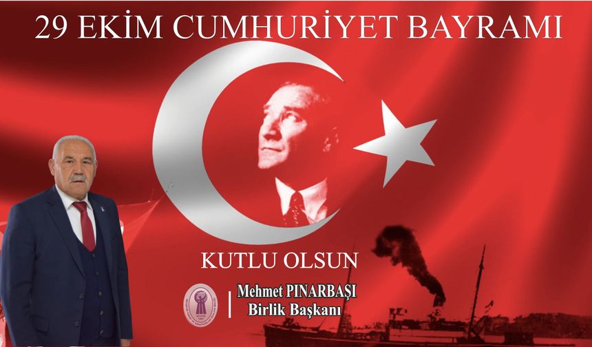 Pınarbaşı, “Cumhuriyetimizi yaşatmak hepimizin ortak sorumluluğudur”