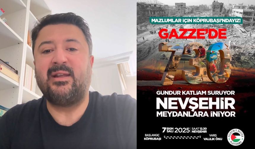 Çalışkan, Nevşehirlileri Gazze Yürüyüşüne Çağırdı