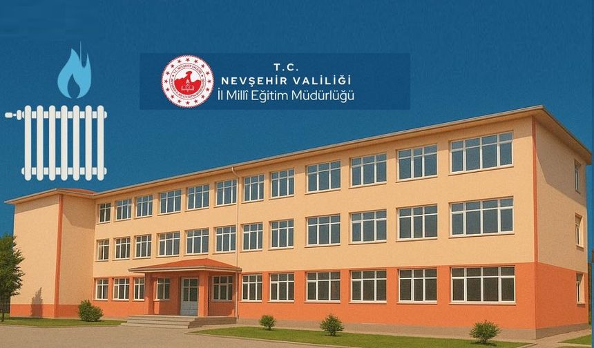 Nevşehir’de Okullar Daha Modern ve Güvenli Hale Geliyor