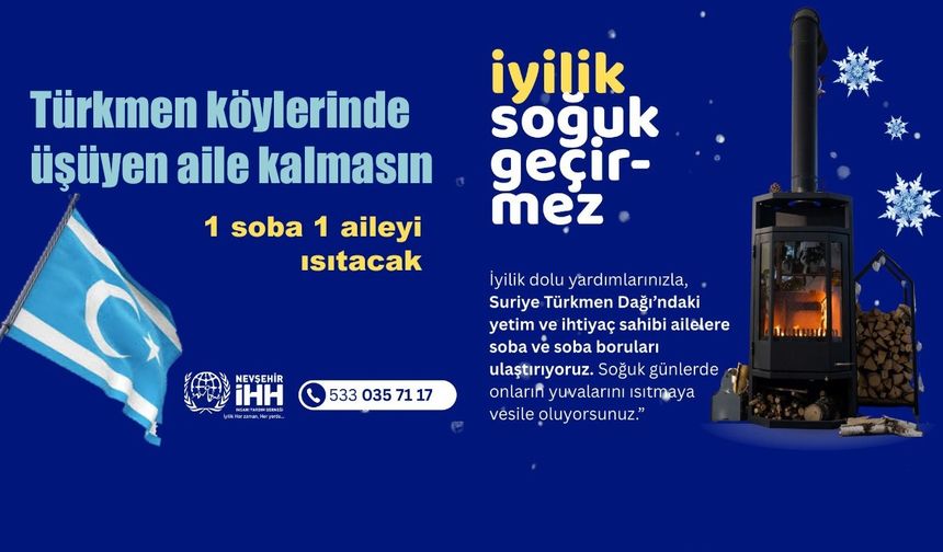 İHH’dan Türkmen Dağı’na Soba Kampanyası
