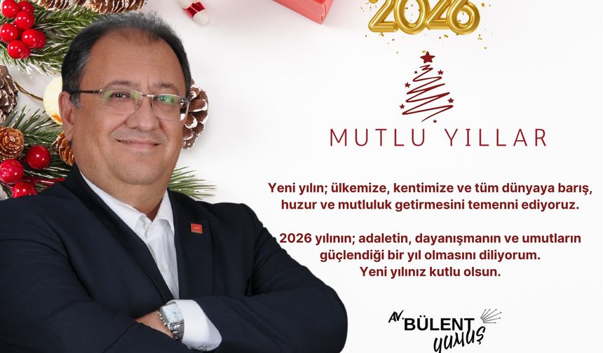 CHP Nevşehir İl Başkanı A. Yumuş'tan Yeni Yıl Mesajı