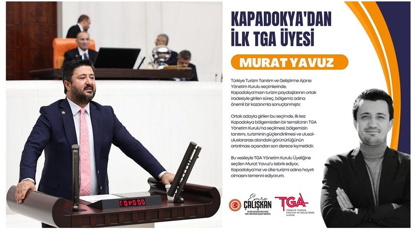 Milletvekili Çalışkan’dan Kapadokya TGA Temsilcisi Murat Yavuz’a Tebrik