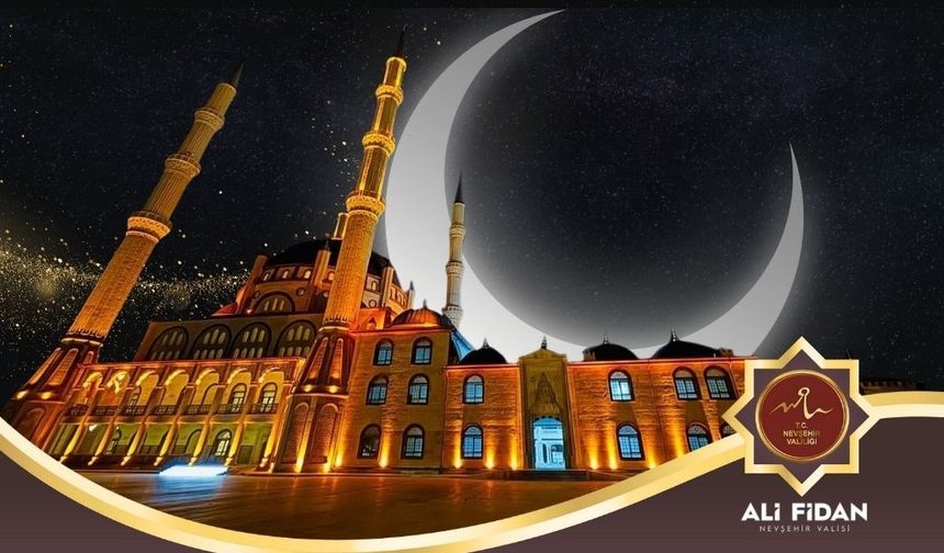 Vali Ali Fidan’dan Miraç Kandili Mesajı