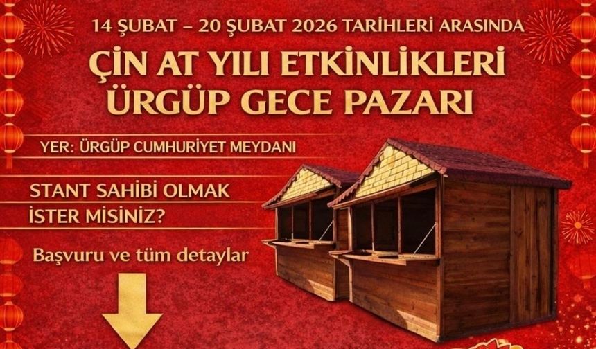 Ürgüp’te Çin At Yılı Coşkusu: Gece Pazarı Geliyor