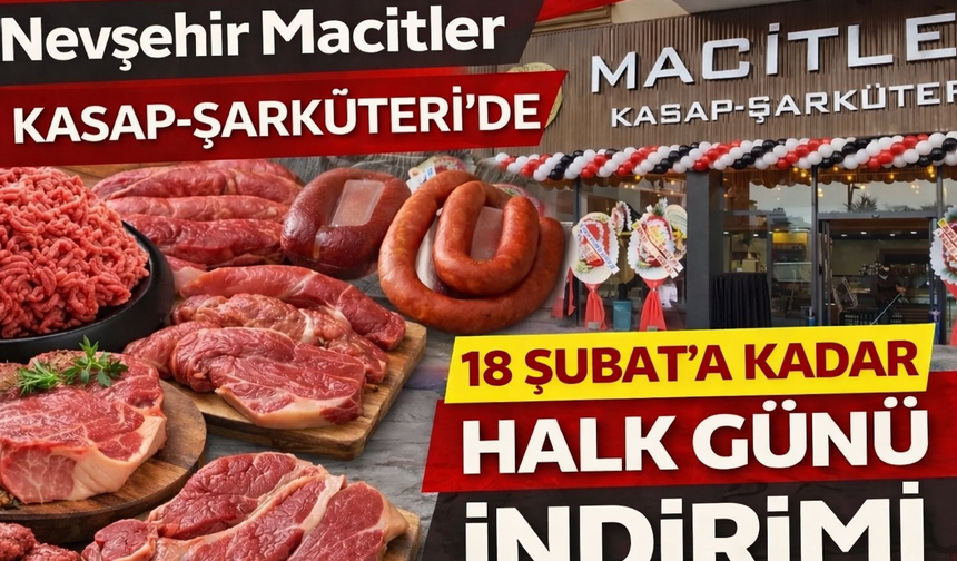 Macitler Kasap’ta Özel Halk Günü İndirimi