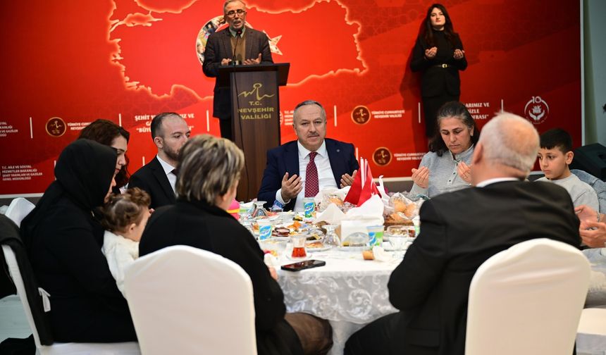 Nevşehir’de Şehit Aileleri ve Gazilerle İftar