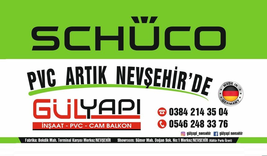SCHÜCO PVC Artık Nevşehir’de!