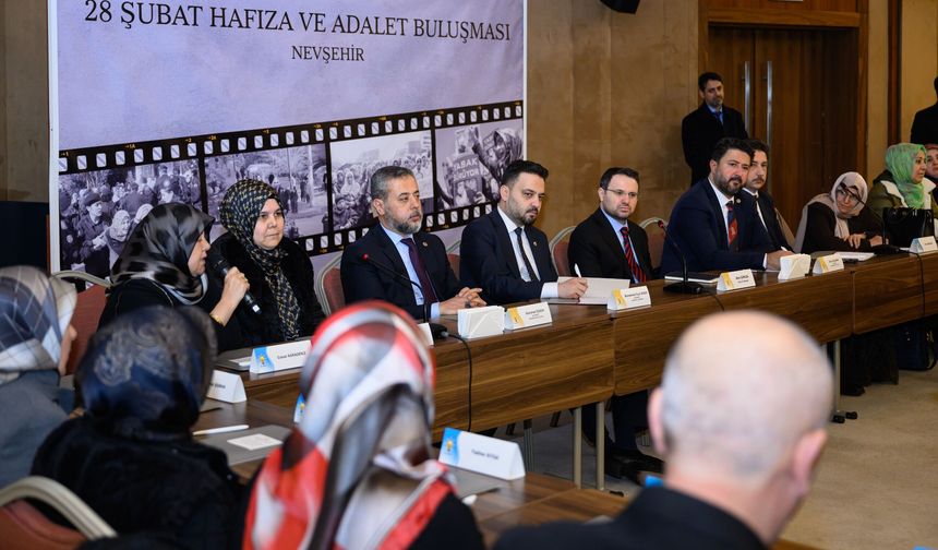 Nevşehir’de 28 Şubat Mağdurlarıyla Buluşma