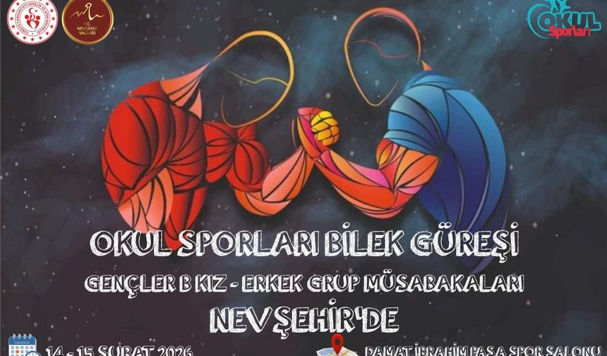 Nevşehir, Okul Sporları Bilek Güreşi Grup Müsabakalarına Ev Sahipliği Yapacak
