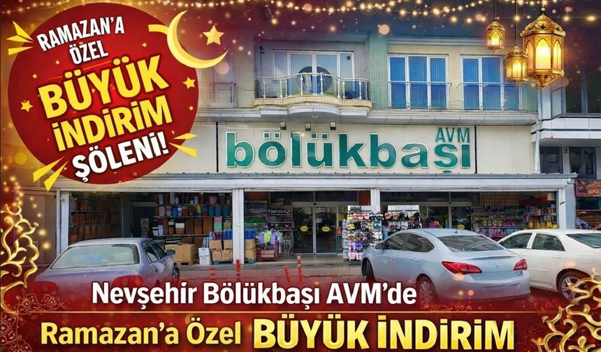 Bölükbaşı AVM’de Ramazan kampanyası başladı