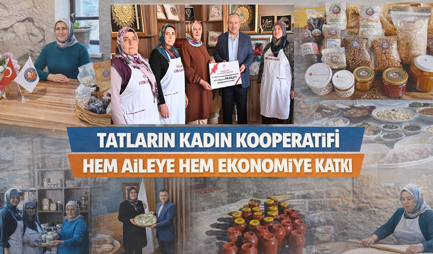 Tatlarin Kadın Kooperatifi Örnek Oluyor