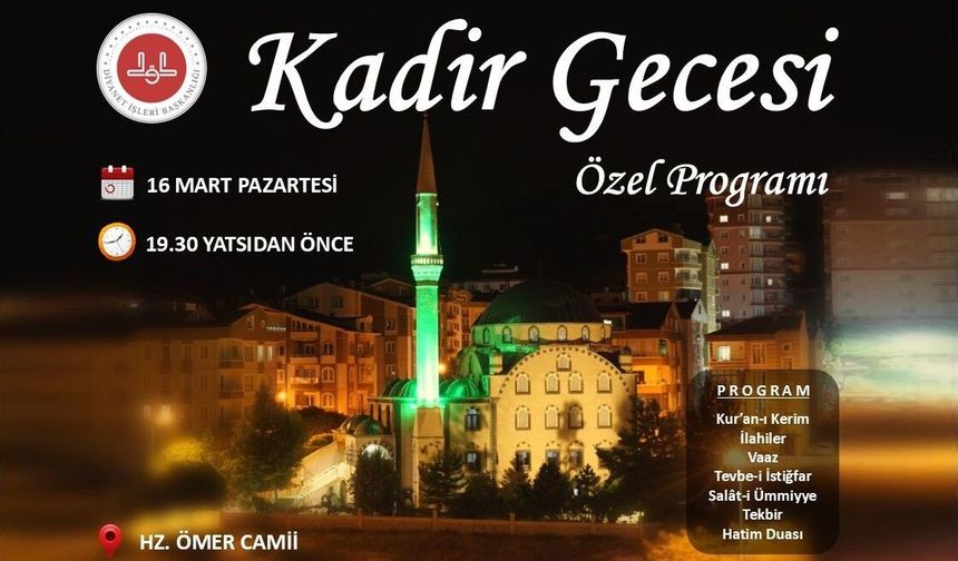 Kadir Gecesi Özel Programı Hz. Ömer Camii’nde