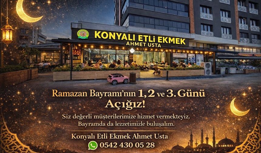 Konyalı Etli Ekmek Bayram Boyunca Açık