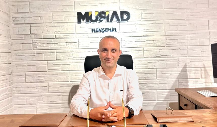 MÜSİAD Nevşehir’de Başkan Değişimi