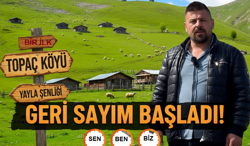 Topaç Köyünde Yayla Şenliği Hazırlığı
