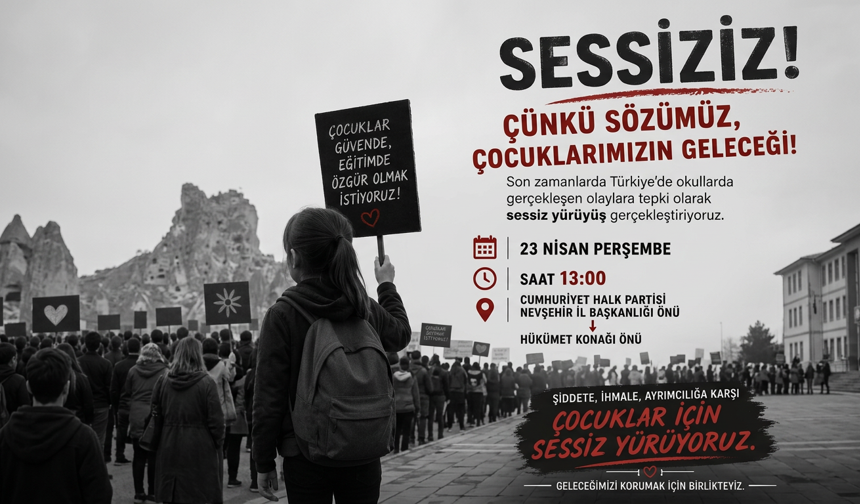 CHP Nevşehir’den 'Sessiz Yürüyüş' Çağrısı