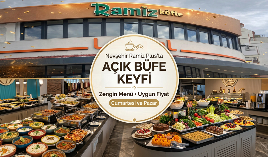 Nevşehir Ramiz Plus’ta Açık Büfe Keyfi
