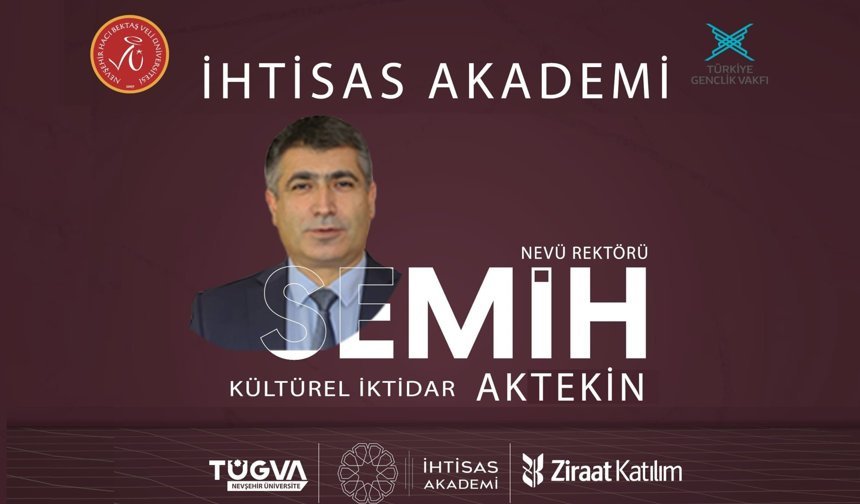 Nevşehir’de "Kültürel İktidar" Konuşulacak: Rektör Aktekin Gençlerle Buluşuyor