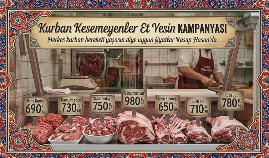 Kasap Hasan’da Bayrama Özel Fiyatlar