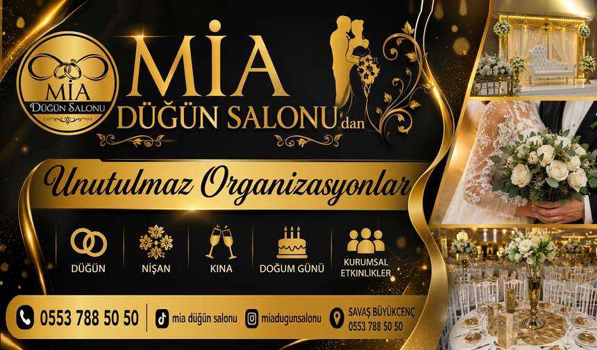 MIA Düğün Salonu Sizleri Bekliyor