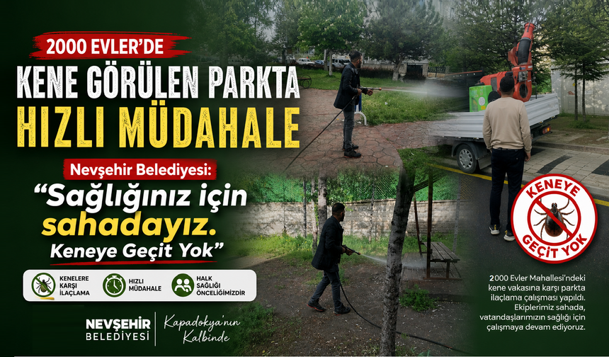 Nevşehir’de kene görülen park ilaçlandı