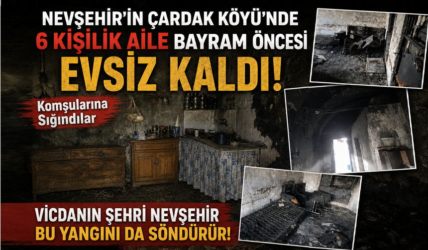 Çardak Köyü’nde Yangın: 6 Kişilik Aile Evsiz Kaldı