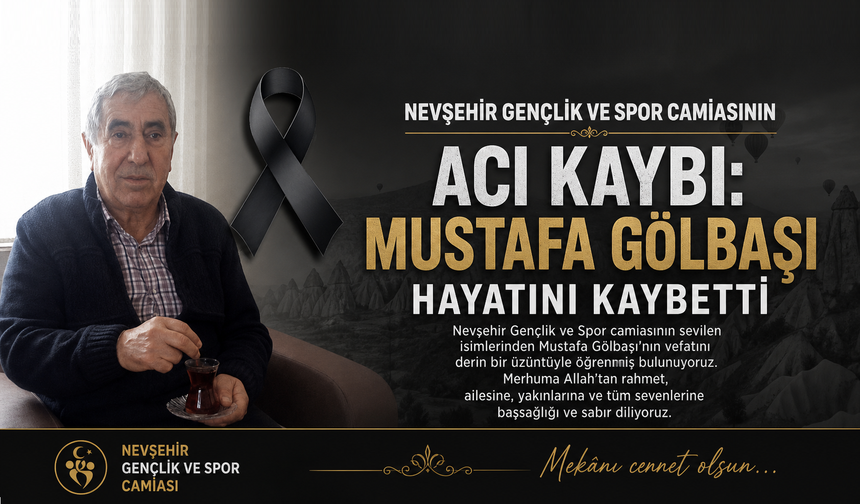Nevşehir Gençlik ve Spor Camiasının Acı Kaybı