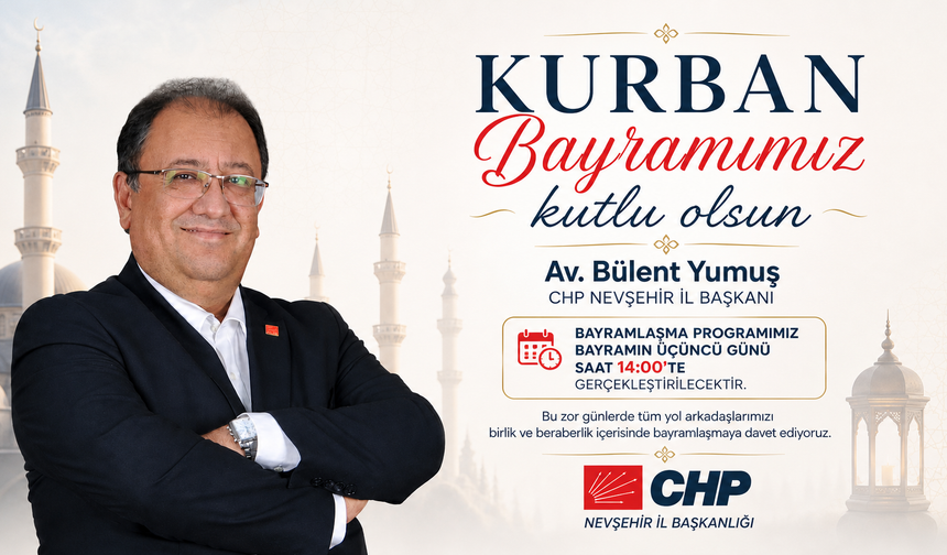CHP İl Başkanı Yumuş’tan Bayramlaşma Daveti