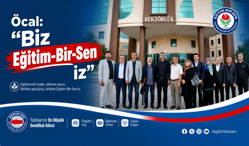 Nevşehir EBS Başkanı Öcal: “Biz Eğitim-Bir-Sen’iz”