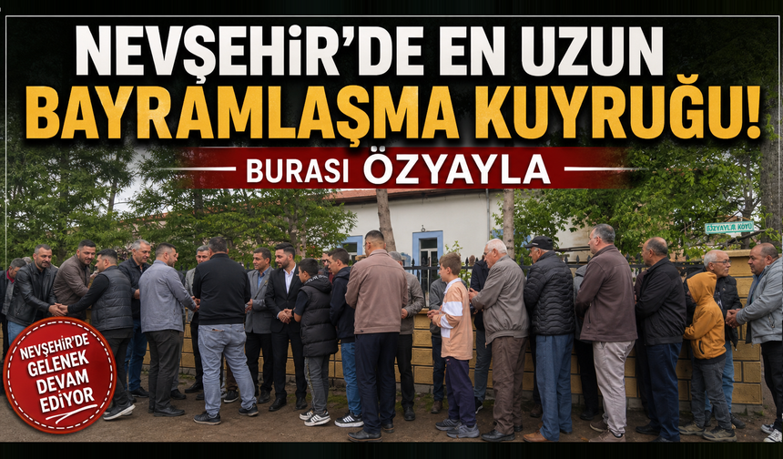 Özyayla Köyü’nde Uzun Bayramlaşma Kuyruğu