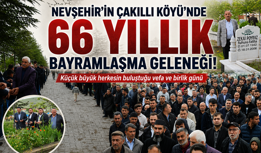 Çakıllı Köyü’nde 66 yıllık bayramlaşma geleneği