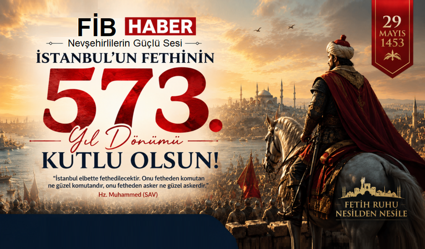 29 Mayıs 1453: Fatih’in Büyük Zaferi