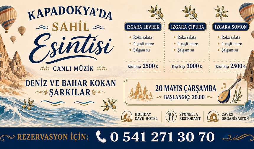 Kapadokya’da Deniz Esintili Gece: Stonella Restaurant’ta Müzik ve Lezzet Buluşması