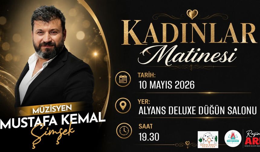 Nevşehir’de Anneler Günü Özel Matinesi