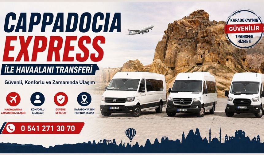 Cappadocia Express ile Havaalanı Transferi