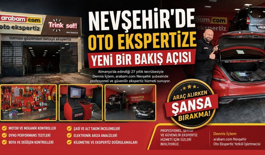Nevşehir’de Oto Ekspertize Yeni Bir Bakış Açısı