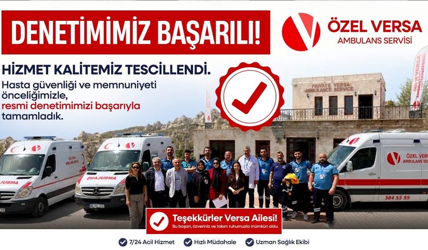 Özel Versa Ambulans Servisi Denetimden Tam Not Aldı