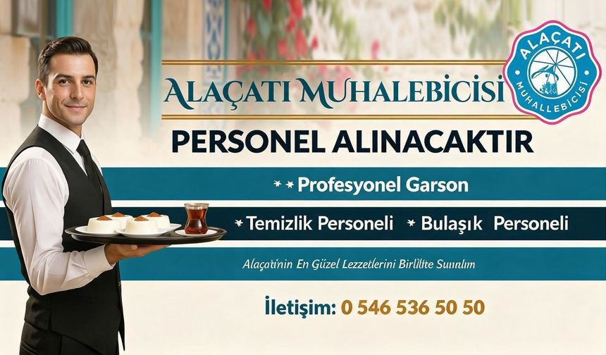 Nevşehir'de Alaçatı Muhallebicisi Personel Alımı Yapacak
