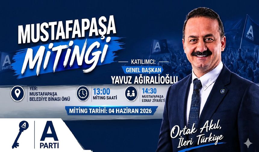 Yavuz Ağıralioğlu Nevşehir’e Geliyor
