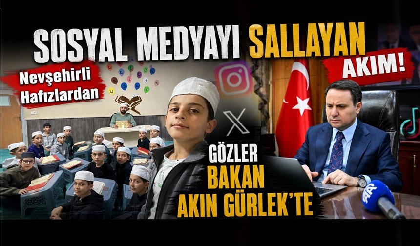 Nevşehirli Hafızlardan Bakan Gürlek’e Mesaj