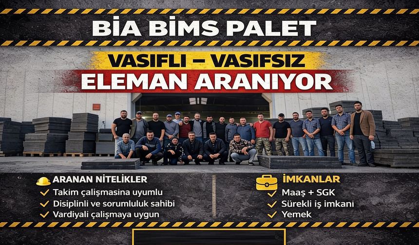 Bia Bims Palet’e çalışma arkadaşları aranıyor
