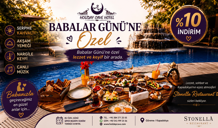 Holiday Cave Hotel’den Babalar Günü’ne Özel Unutulmaz Program