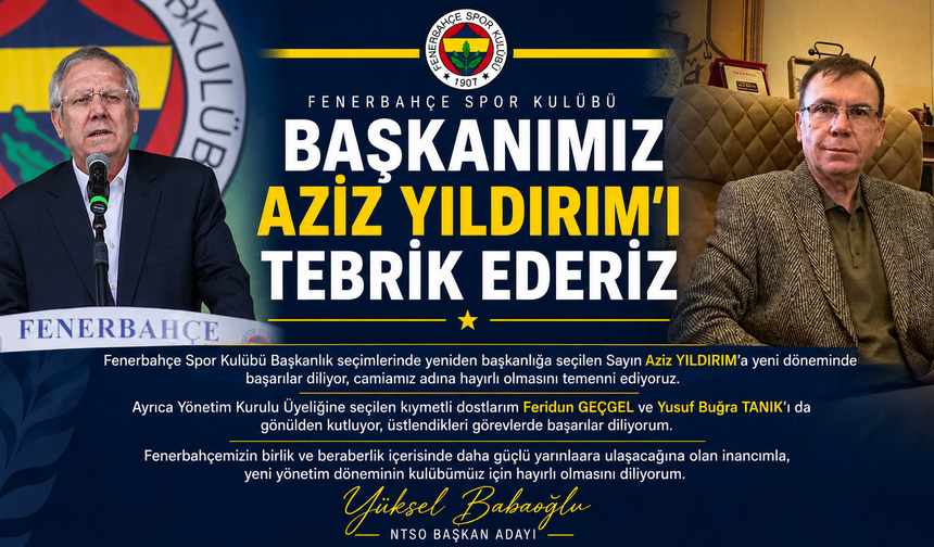 Babaoğlu’ndan Aziz Yıldırım’a Tebrik Mesajı