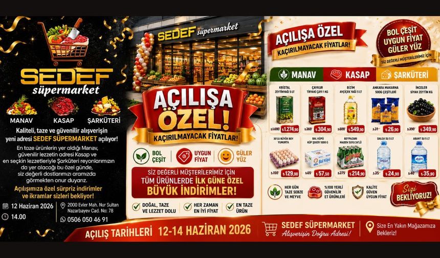 Sedef Süpermarket Yarın Kapılarını Açıyor