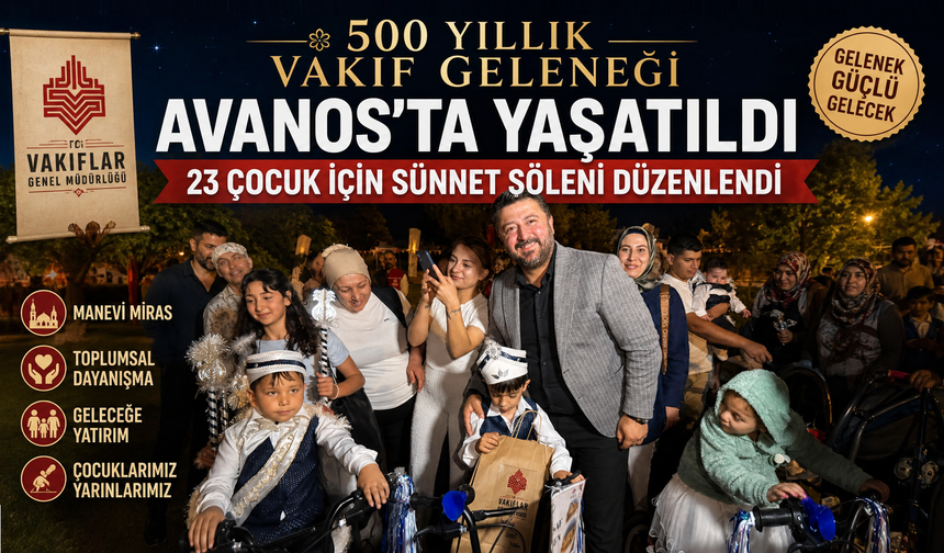 500 Yıllık Vakıf Geleneği Avanos'ta Yaşatıldı
